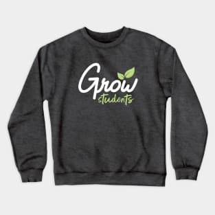 Grow Students Crewneck Sweatshirt